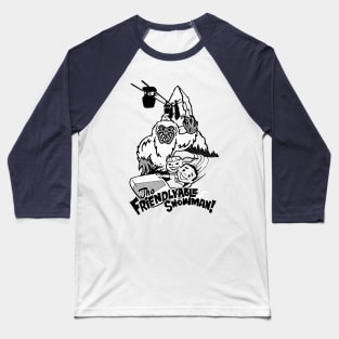 The Friendlyable Snowman Baseball T-Shirt